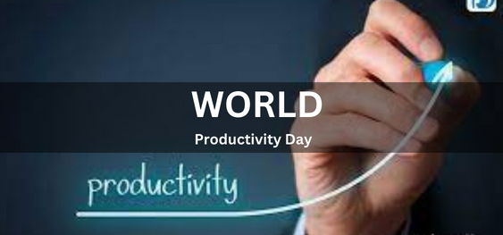 World Productivity Day [ विश्व उत्पादकता दिवस]
